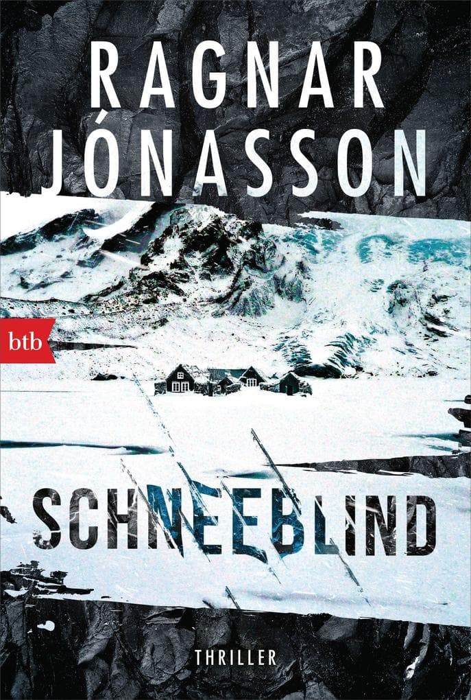 Schneeblind: Thriller - Dark-Iceland-Serie Band 1