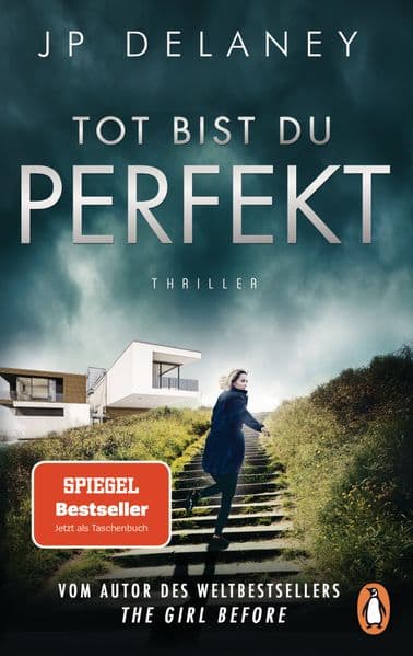 Tot bist du perfekt: Thriller - Der internationale Bestseller