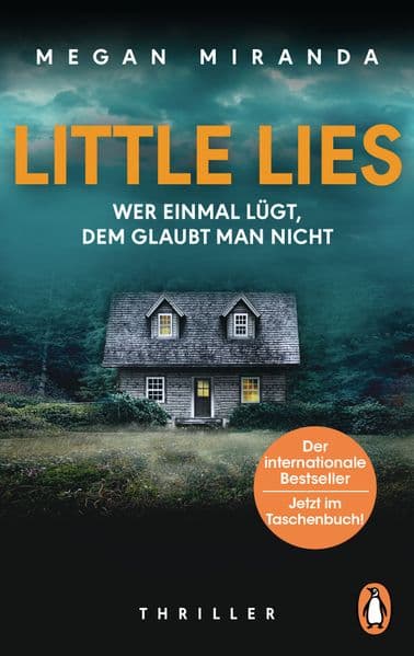LITTLE LIES - Wer einmal lügt, dem glaubt man nicht: Thriller - Der Thriller der internationalen Bestsellerautorin - jetzt im TB