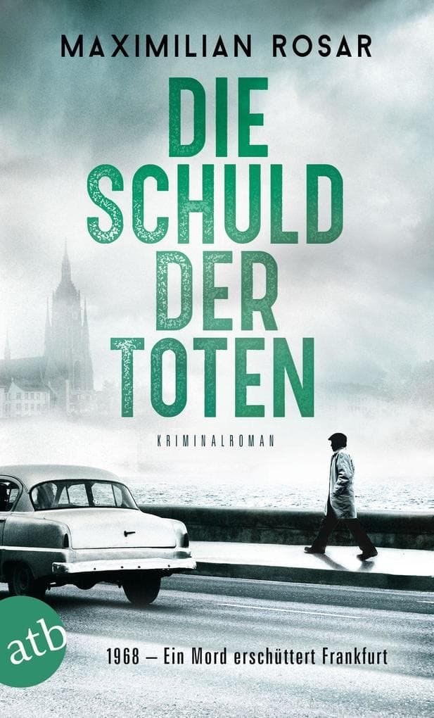 Die Schuld der Toten: Kriminalroman