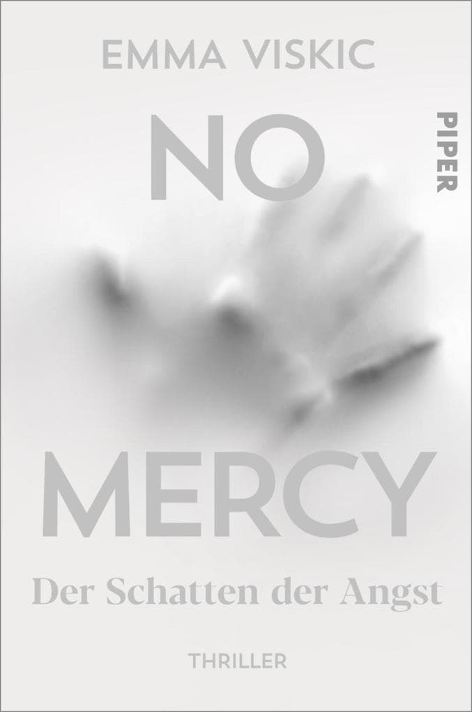 No Mercy - Der Schatten der Angst: Thriller