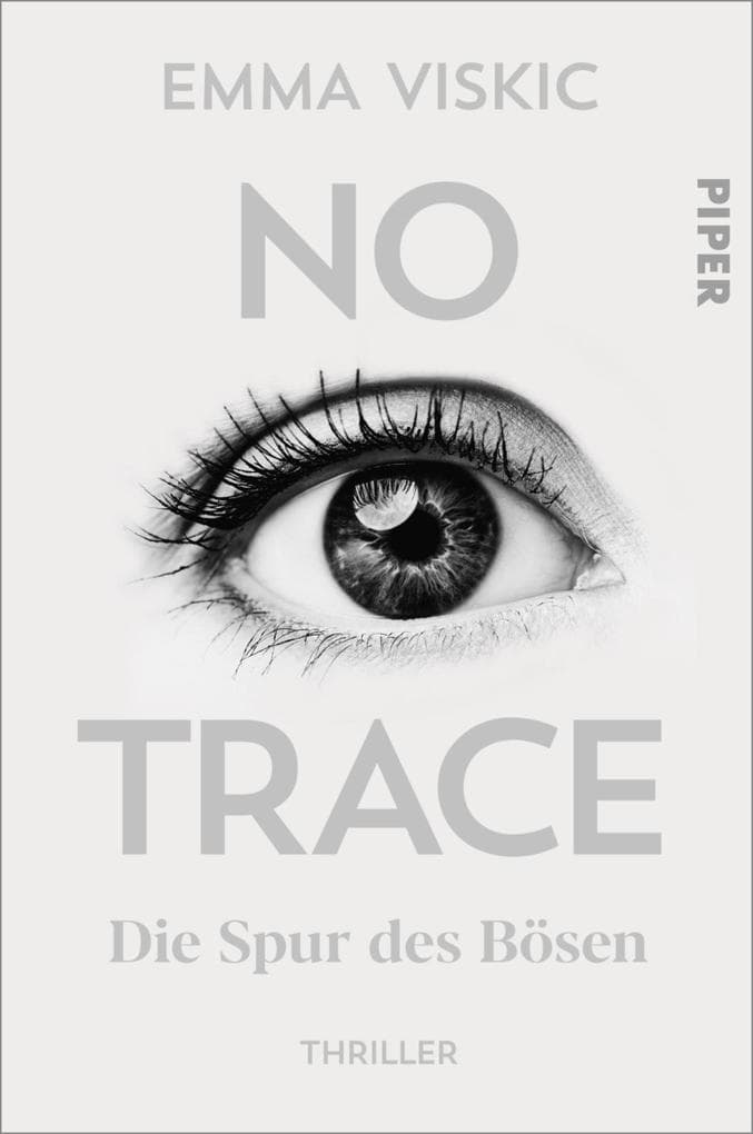 No Trace - Die Spur des Bösen: Thriller