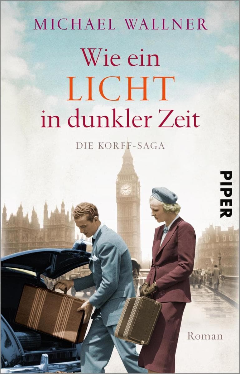 Wie ein Licht in dunkler Zeit: Die Korff-Saga | Dramatische Familiensaga zwischen alter und neuer Welt, Liebe und Verrat