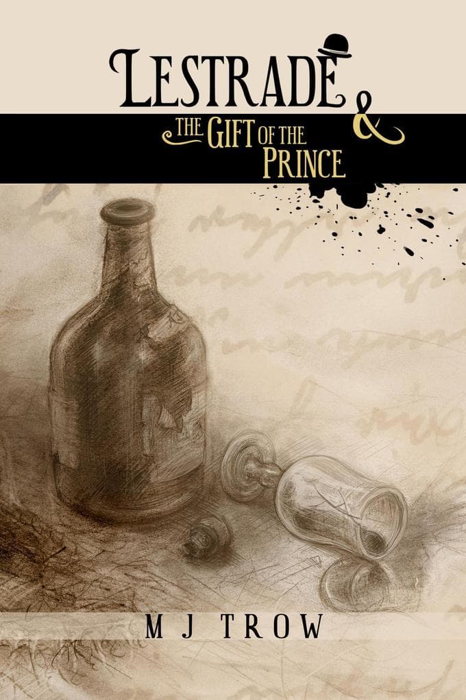 Lestrade and the Gift of the Prince (Inspector Lestrade, #9)