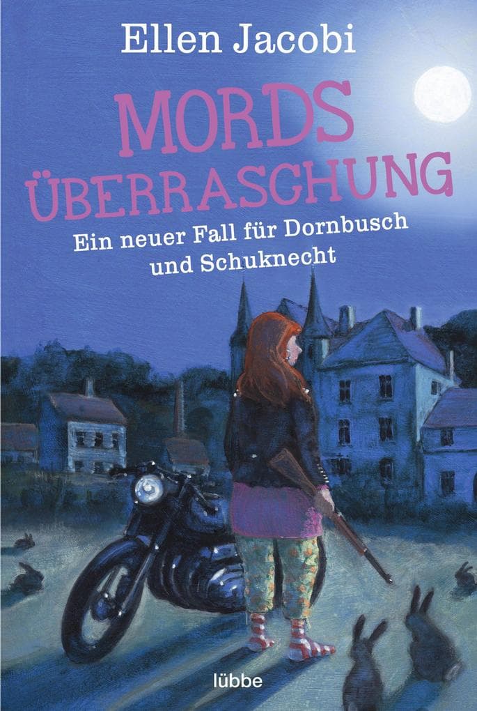 Mordsüberraschung: Ein neuer Fall für Dornbusch und Schuknecht