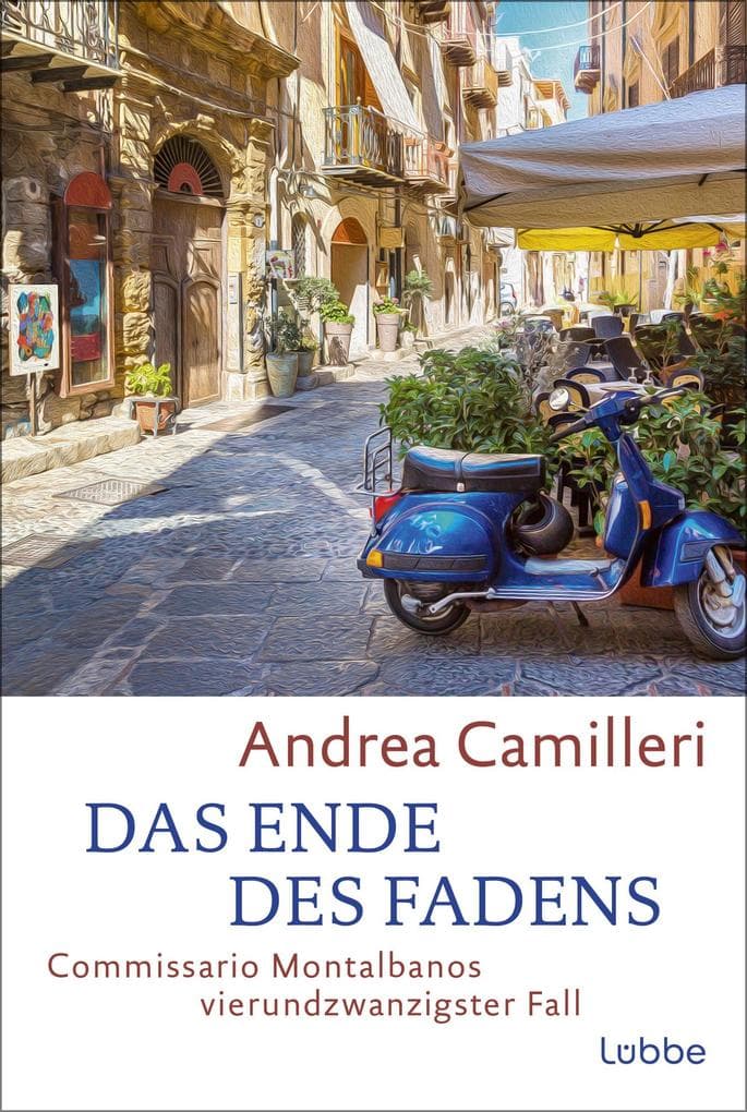 Das Ende des Fadens: Commissario Montalbano übt sich in Geduld. Roman