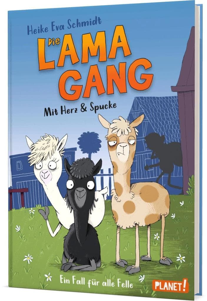 Die Lama-Gang. Mit Herz & Spucke 1: Ein Fall für alle Felle: Lustige Detektiv-Geschichte
