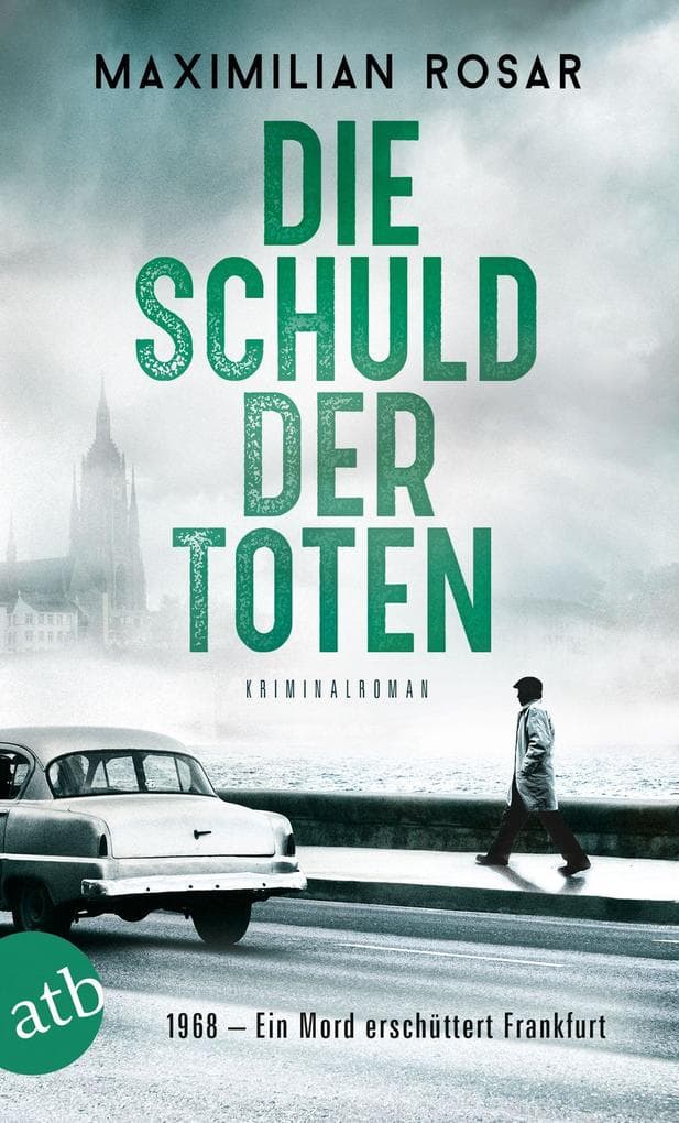Die Schuld der Toten: Kriminalroman