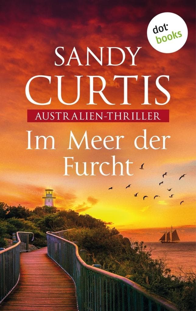 Im Meer der Furcht: Australien-Thriller - Australian Heat 3