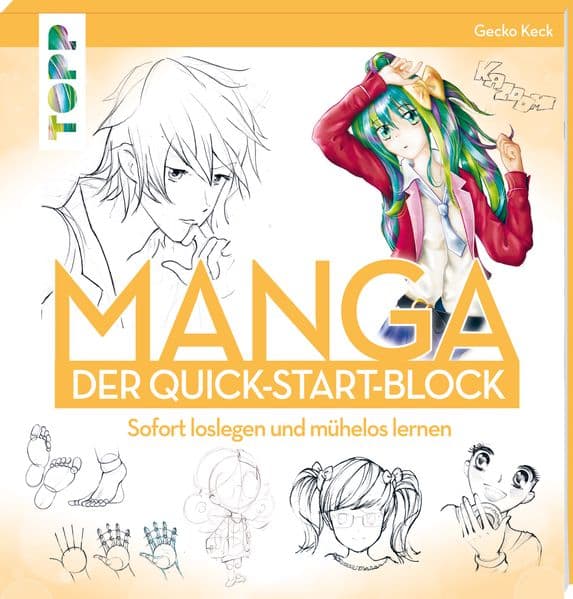 Manga. Der Quick-Start-Block: Sofort loslegen und mühelos lernen