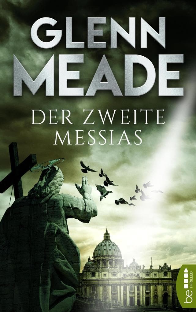 Der zweite Messias: Thriller | Packende Spannung vor dem Hintergrund wahrer geschichtlicher Ereignisse