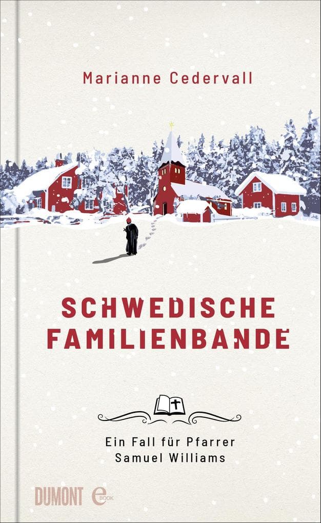 Schwedische Familienbande: Ein Fall für Pfarrer Samuel Williams