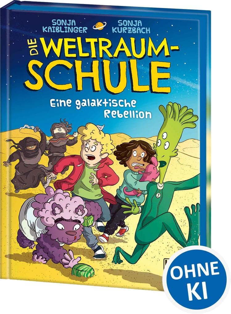 Die Weltraumschule (Band 3) - Eine galaktische Rebellion: Lustiges Kinderbuch ab 10 Jahre - Präsentiert von Loewe Wow! - Wenn Lesen WOW! macht