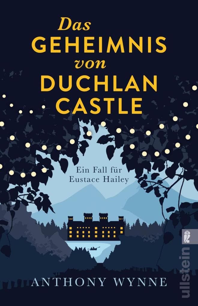 Das Geheimnis von Duchlan Castle: Ein Fall für Eustace Hailey