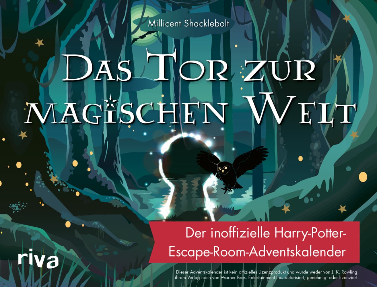 Das Tor zur magischen Welt: Der inoffizielle Harry-Potter-Escape-Room-Adventskalender. 24 magische Rätsel für alle Potterheads. Mit Türchen zum Aufschneiden