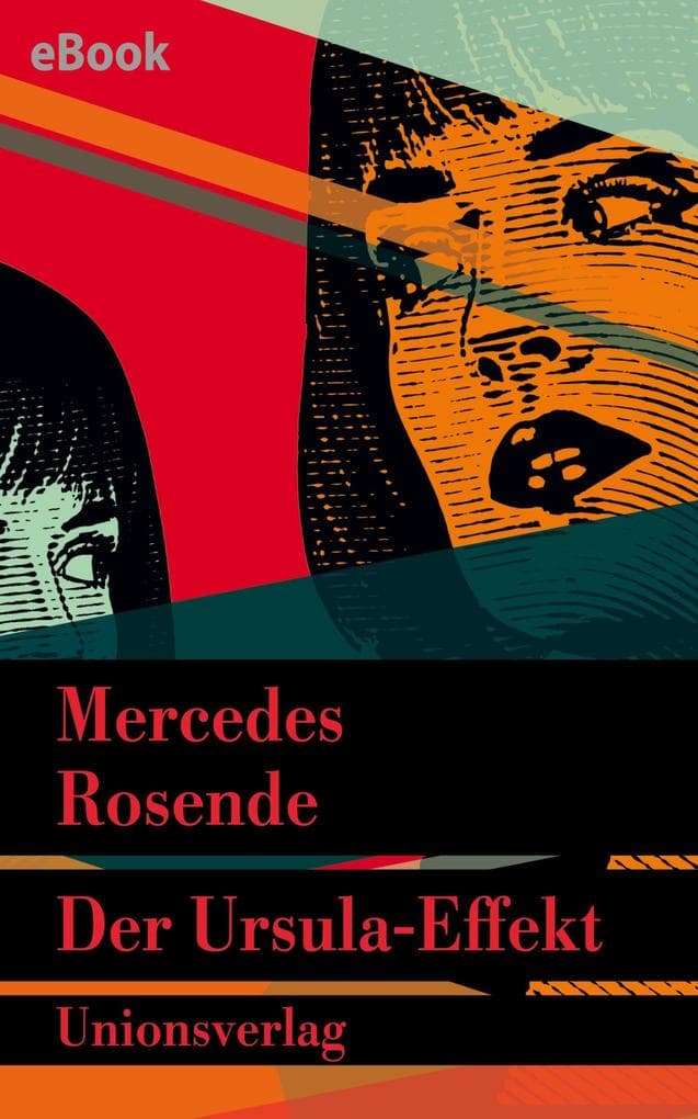 Der Ursula-Effekt: Kriminalroman. Die Montevideo-Romane (3)
