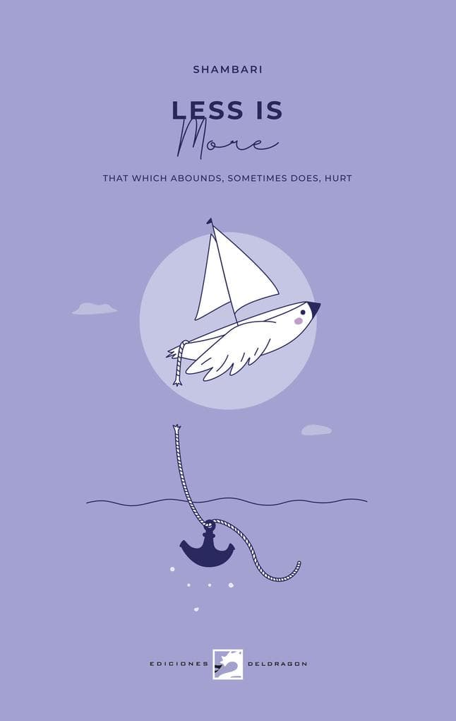 Less is More: That Which Abound, Sometimes does, Hurt