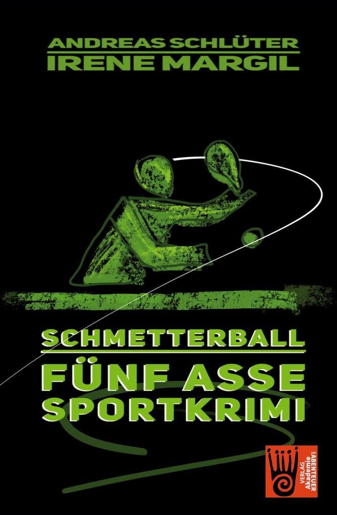 Schmetterball - Sportkrimi: Ein Sportkrimi