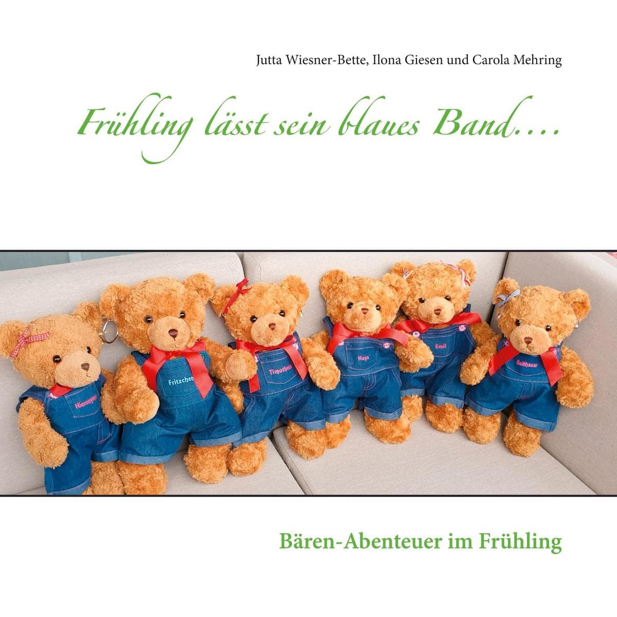 Frühling lässt sein blaues Band....: Bären-Abenteuer im Frühling