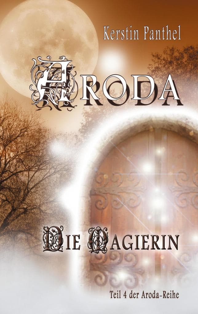 Aroda: Die Magierin
