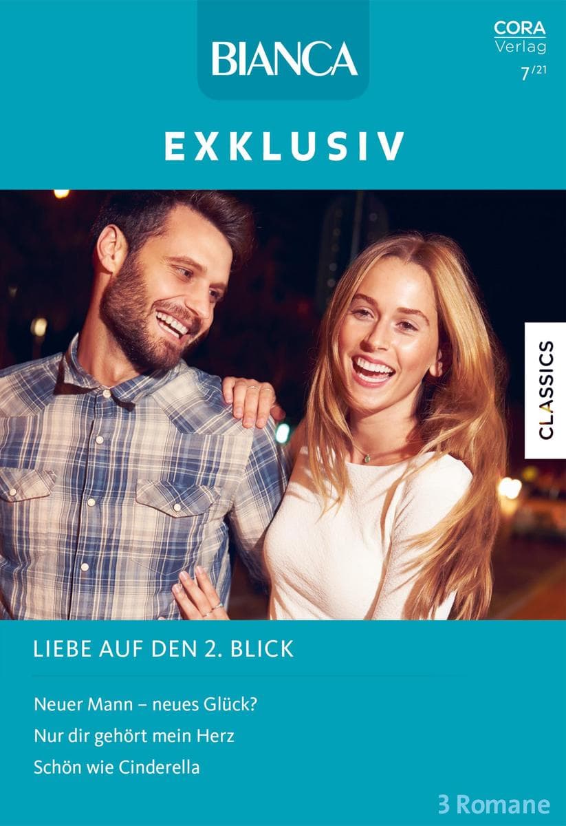 Bianca Exklusiv Band 337: Liebe auf den 2. Blick