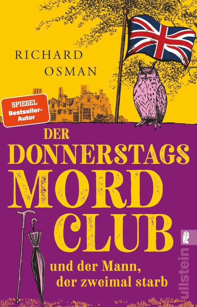 Der Donnerstagsmordclub und der Mann, der zweimal starb: Kriminalroman