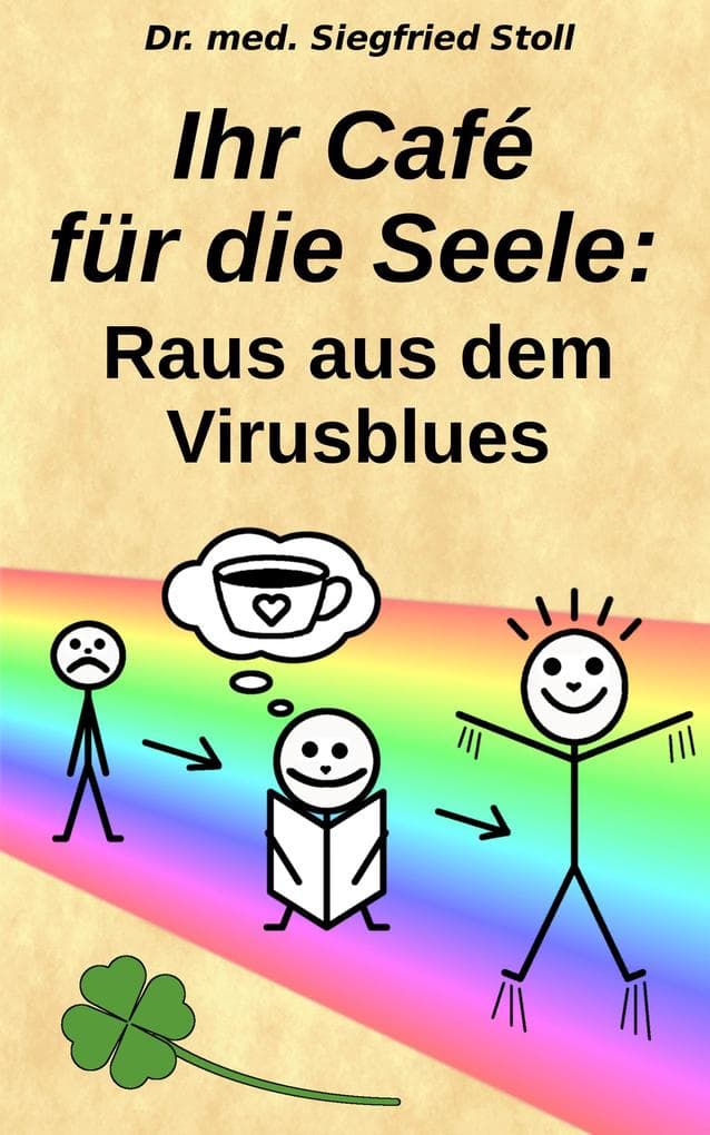 Ihr Café für die Seele: Raus aus dem Virusblues