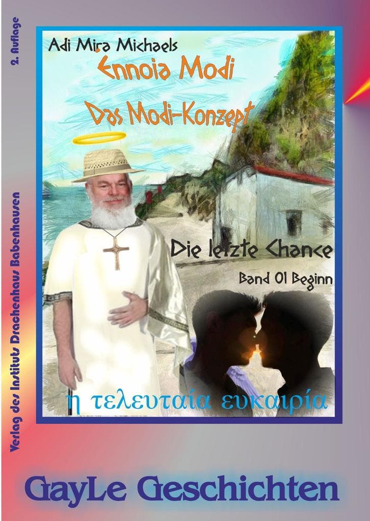 Ennoia modi -- Das Modi-Konzept, Band 1, Beginn: Die letzte Chance - Beginn. Schwule, erotische Geschichte