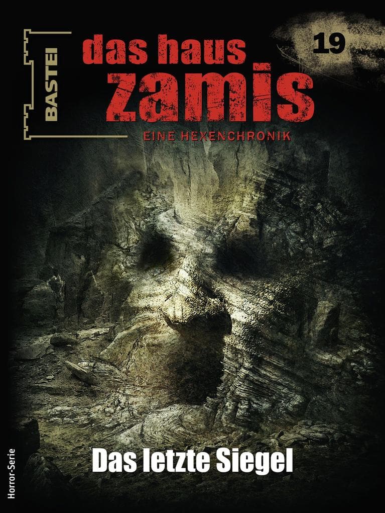 Das Haus Zamis 19: Das letzte Siegel