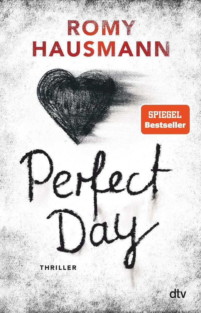 Perfect Day: Thriller