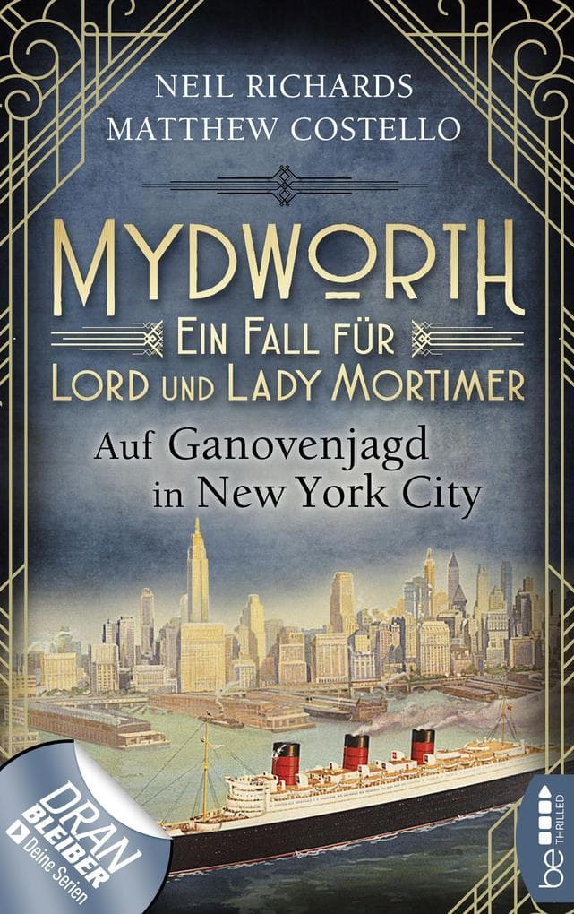 Mydworth - Auf Ganovenjagd in New York City: Ein Fall für Lord und Lady Mortimer