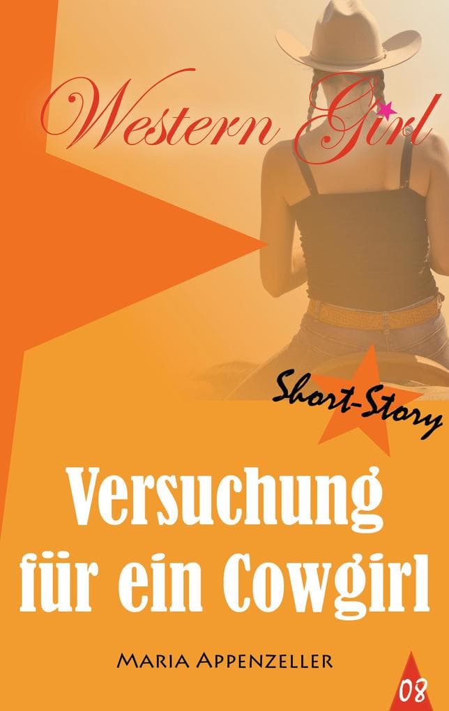 Versuchung für ein Cowgirl: Western Girl 8