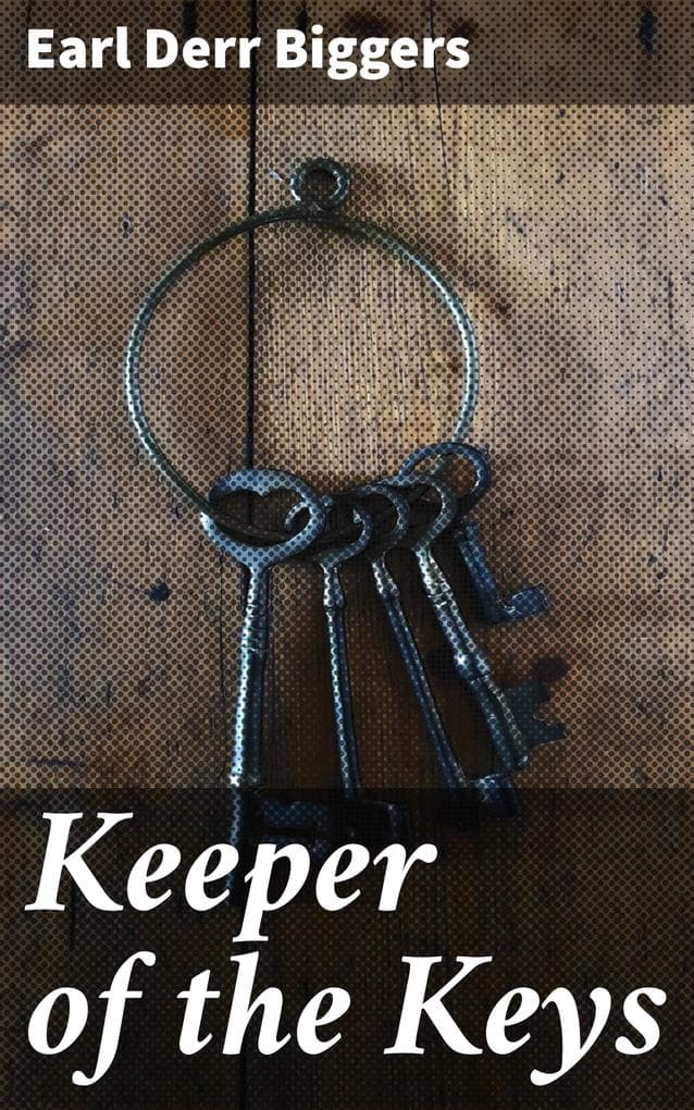 Keeper of the Keys: Unraveling a Murder Mystery in San Francisco: A Classic Tale of Intrigue and Suspense