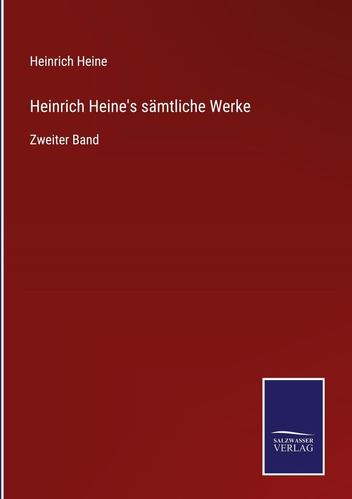 Heinrich Heine's sämtliche Werke: Zweiter Band