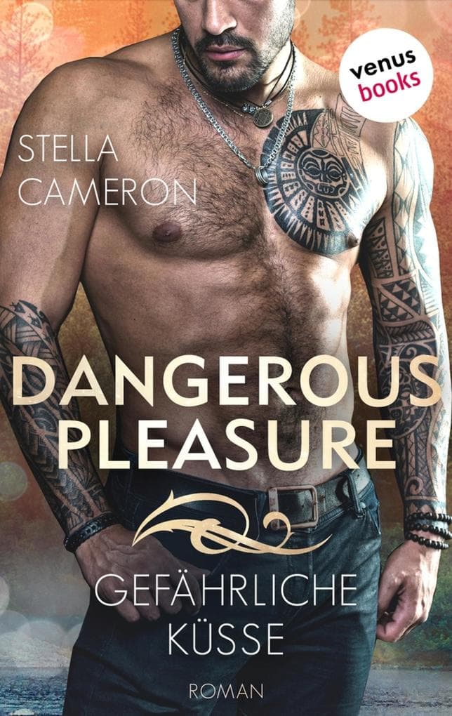 Dangerous Pleasure - Gefährliche Küsse: Roman: Das Romantic-Thrill-Highlight der New-York-Times-Bestseller-Autorin