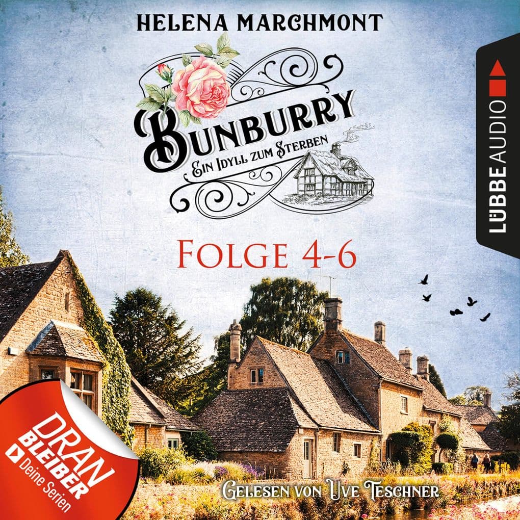 Bunburry - Ein Idyll zum Sterben, Sammelband 2: Folge 4-6: Ungekürzt