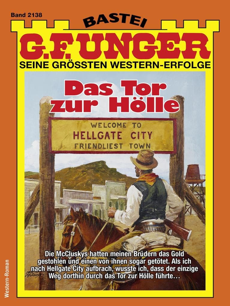 G. F. Unger 2138: Das Tor zur Hölle