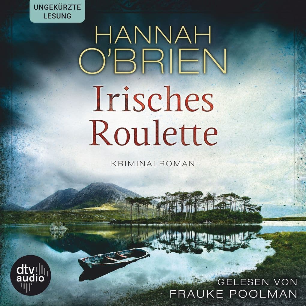 Irisches Roulette: Kriminalroman