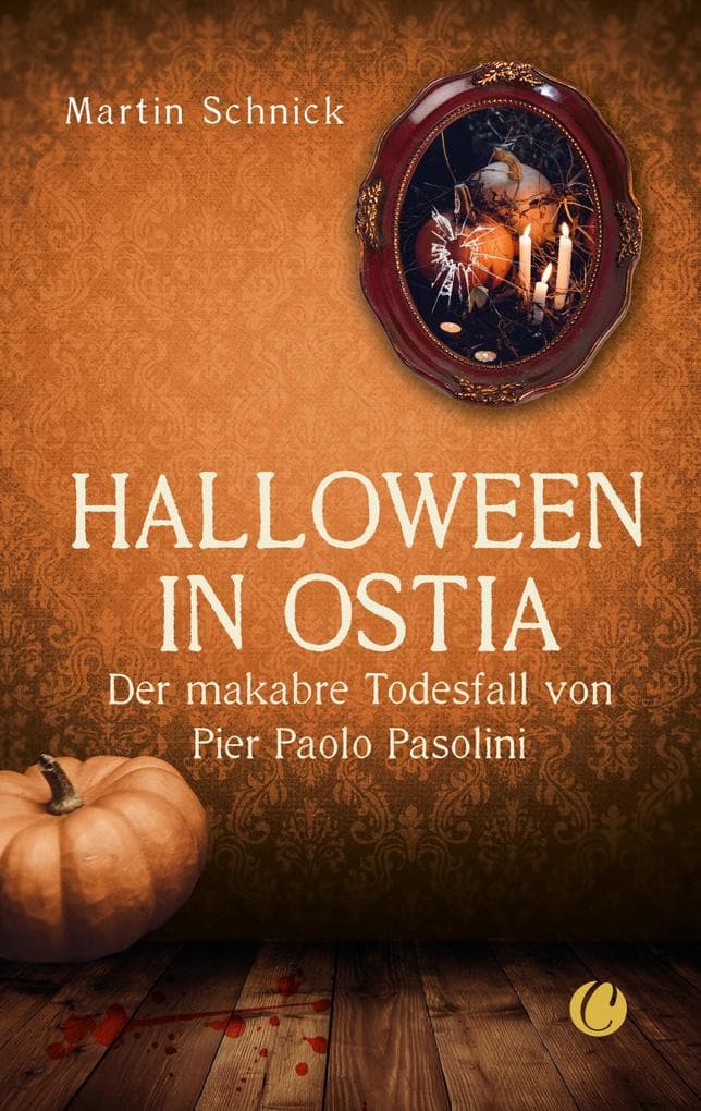 Halloween in Ostia: Der makabre Todesfall von Pier Paolo Pasolini