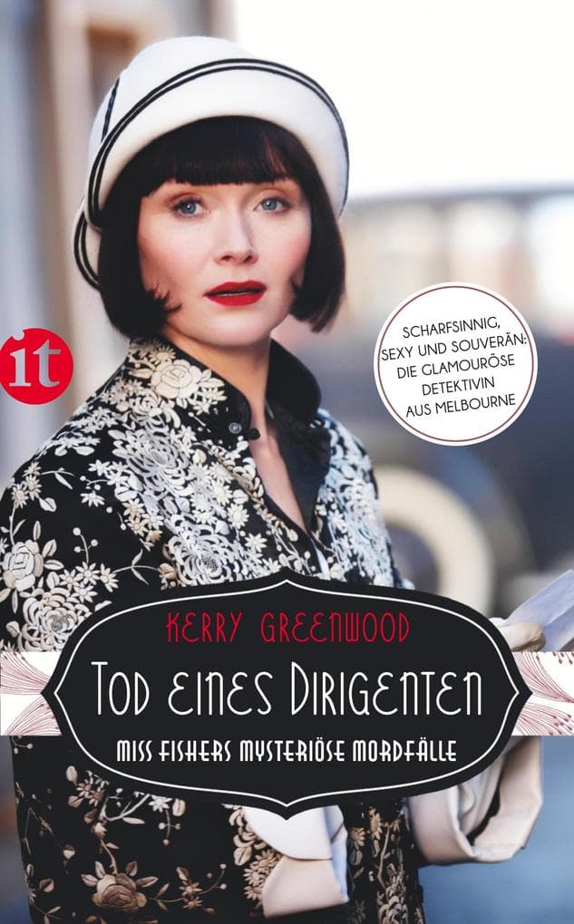 Tod eines Dirigenten - Miss Fishers mysteriöse Mordfälle (Miss-Fisher-Krimis 4): Miss Fishers mysteriöse Mordfälle
