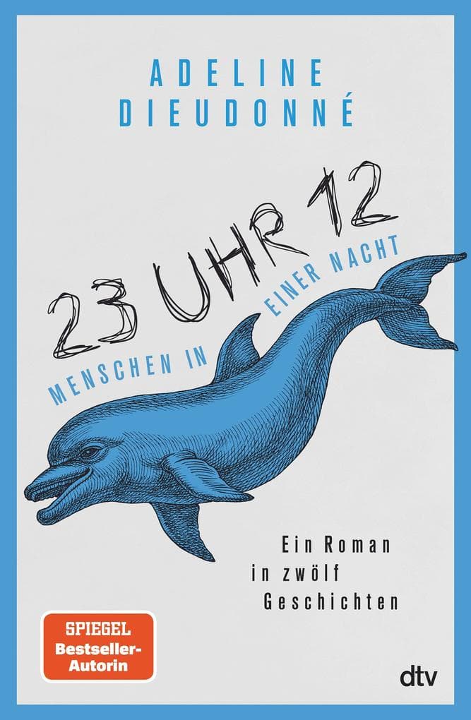 23 Uhr 12 - Menschen in einer Nacht: Ein Roman in zwölf Geschichten | 'Durchgeknallt und wild, wie eine Drehbuchvorlage für den nächsten Film von Quentin Tarantino.' Christine Westermann, WDR