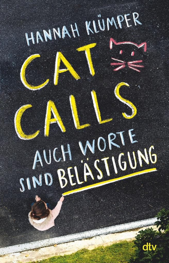 Catcalls - Auch Worte sind Belästigung: Aufrüttelndes Sachbuch mit Infografiken ab 12
