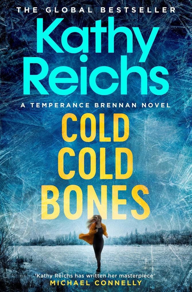 Cold, Cold Bones: the unputdownable forensic thriller with the most surprising twist