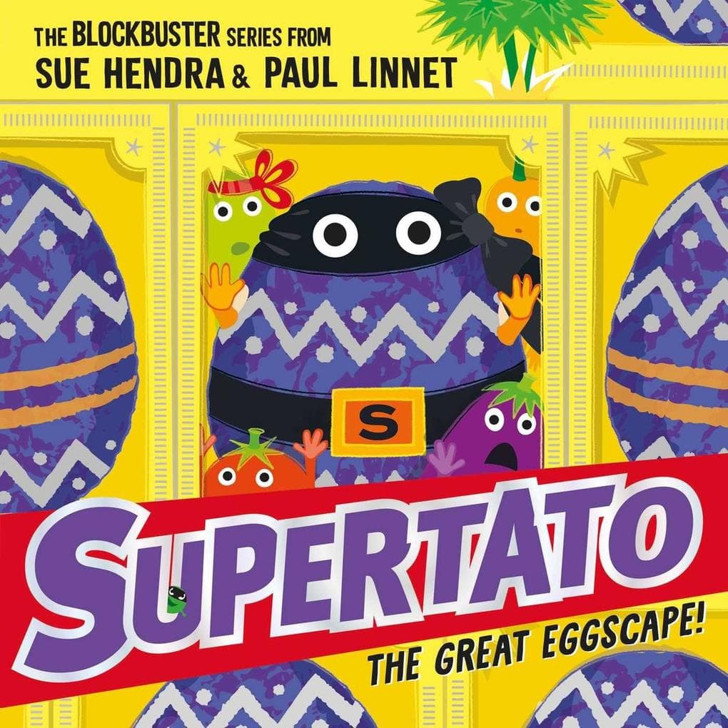Supertato: The Great Eggscape!