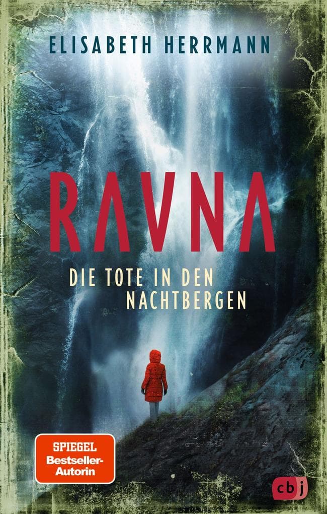 RAVNA - Die Tote in den Nachtbergen: Nordic All-Age-Thriller von der SPIEGEL-Bestelsellerautorin. Ausgezeichnet mit dem Glauser Preis 2023