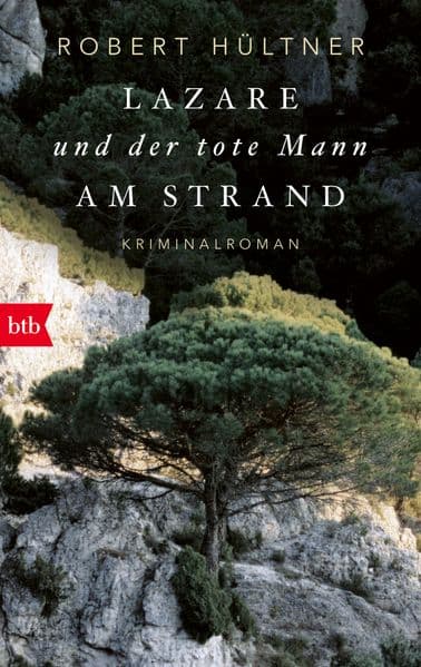 Lazare und der tote Mann am Strand (Kommissar Lazare, Band 1): Kriminalroman