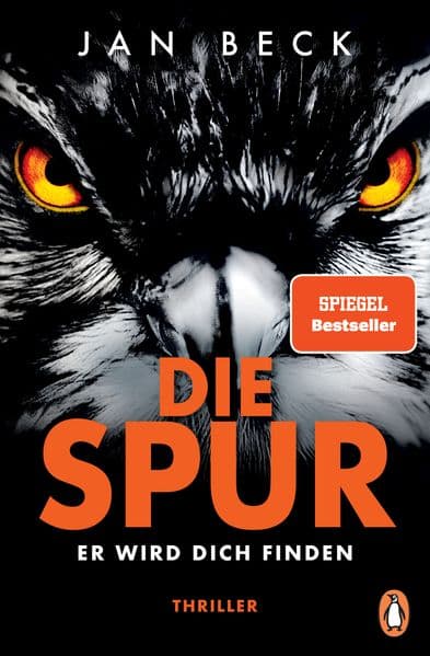 Die Spur - Er wird dich finden: Thriller. Ein weiterer Band der fulminanten Spiegel-Bestseller-Reihe (Björk und Brand Reihe 3)