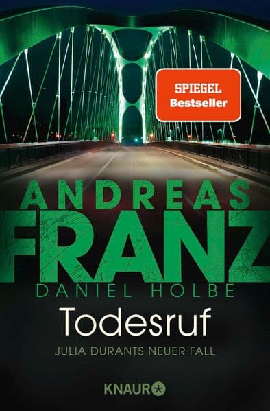 Todesruf: Julia Durants neuer Fall