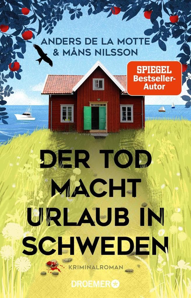 Der Tod macht Urlaub in Schweden: Kriminalroman | Der sommerliche Cosy-Crime-Bestseller aus Skandinavien