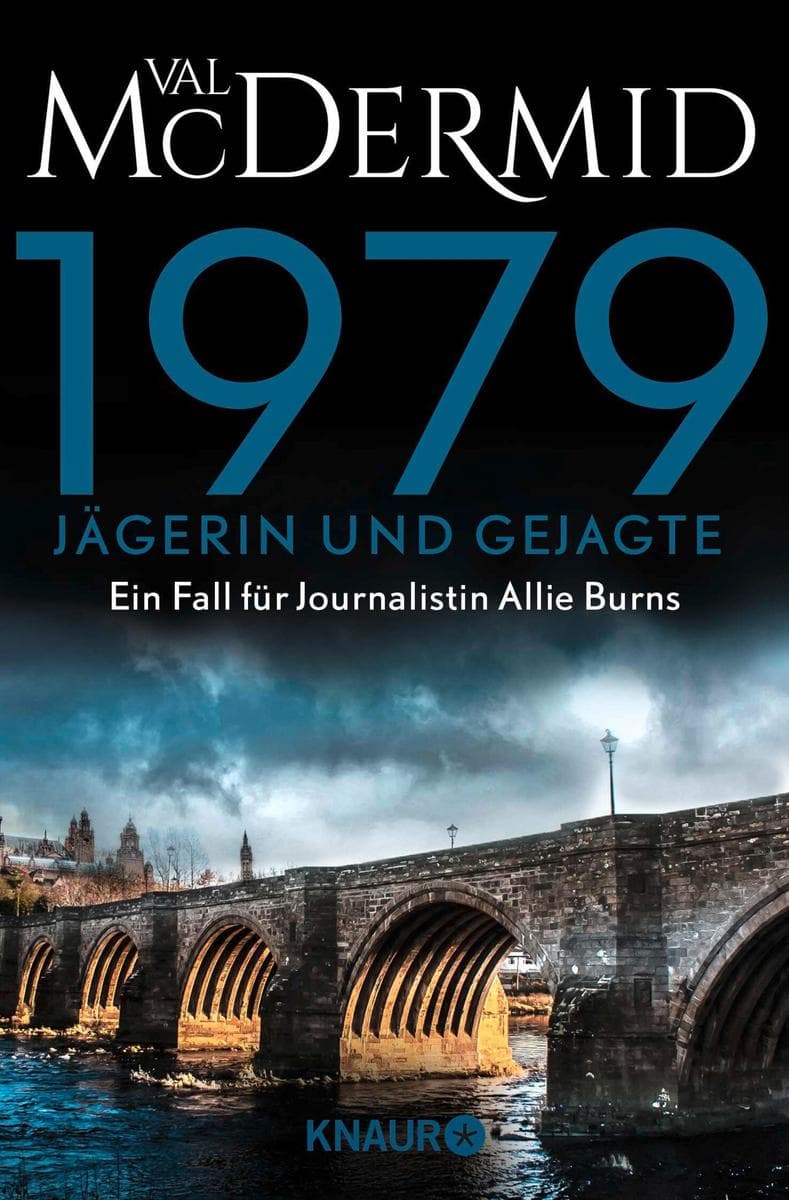 1979 - Jägerin und Gejagte: Die Bestseller-Serie der Queen of Crime Val McDermid